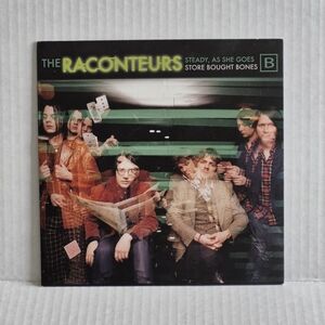 The Raconteurs - Steady, As She Goes b/w Store Bought Bones 7" Vinyl Record
